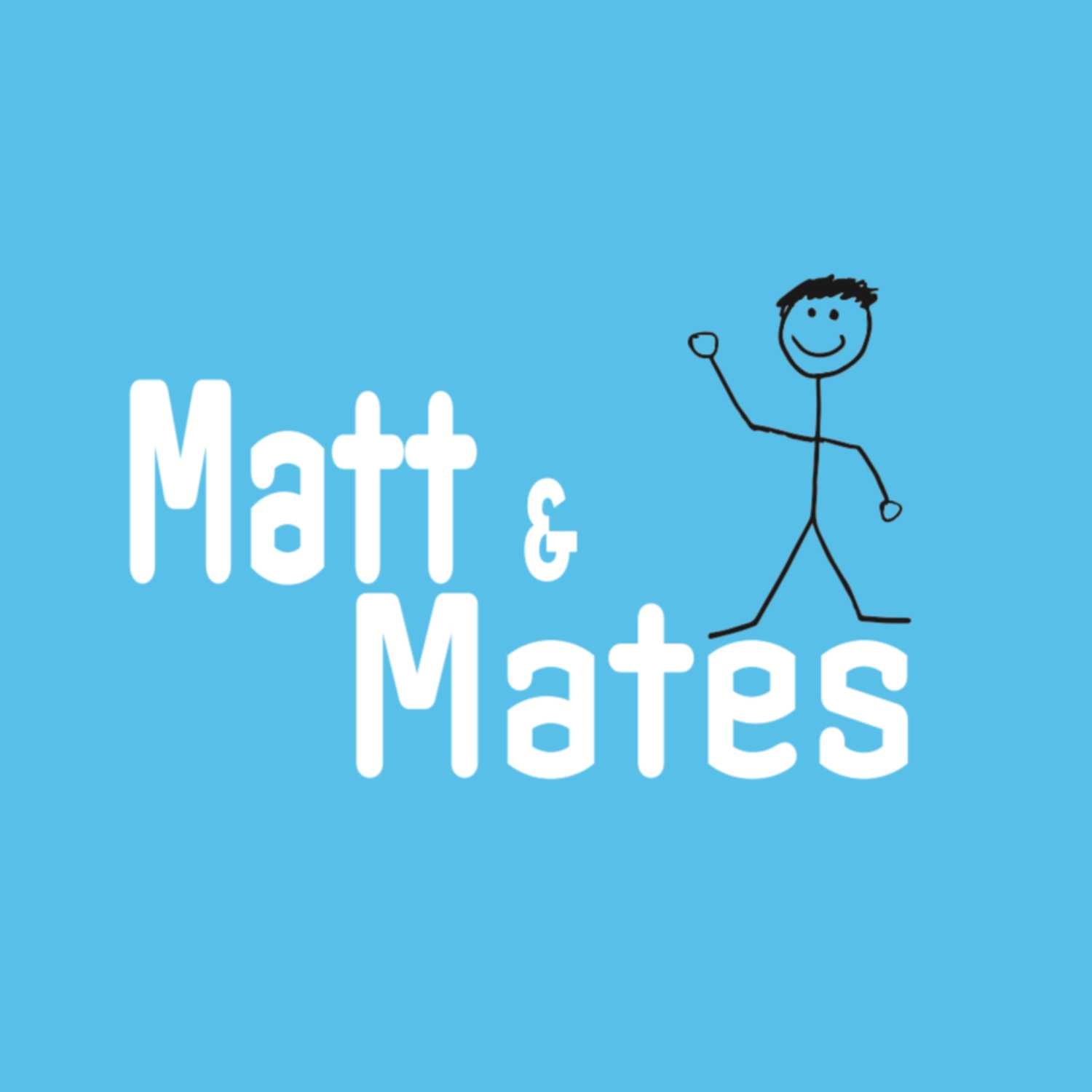 Matt & Mates